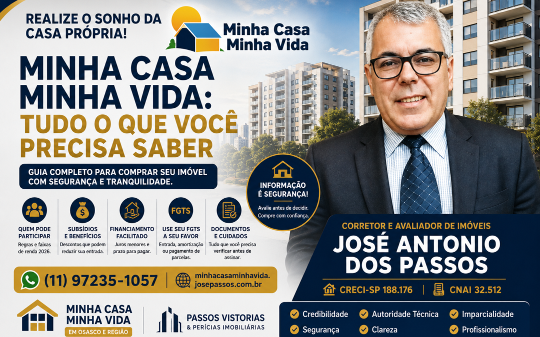 Minha Casa Minha Vida 2026: Tudo o que Você Precisa Saber